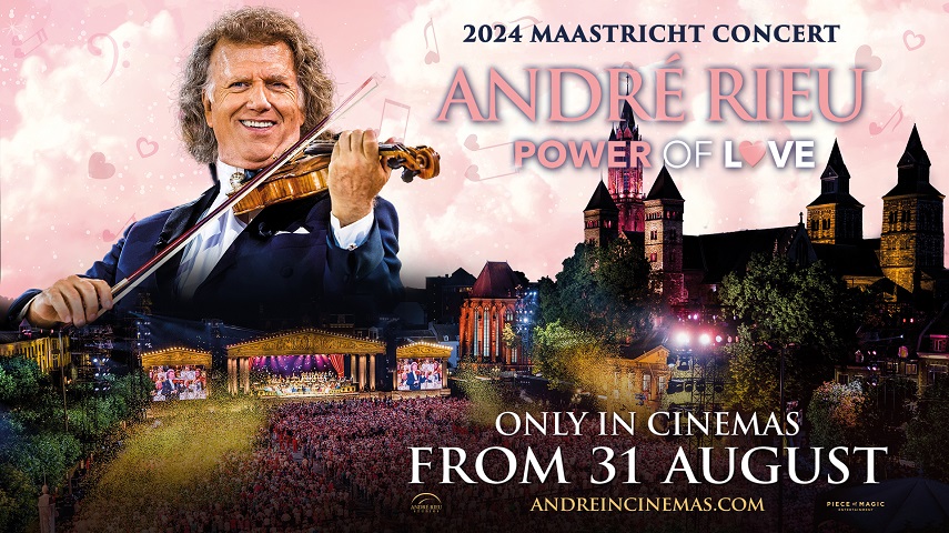 2024 Maastricht Concert André Rieu Power of Love. Only in cinemas from 31 August.
