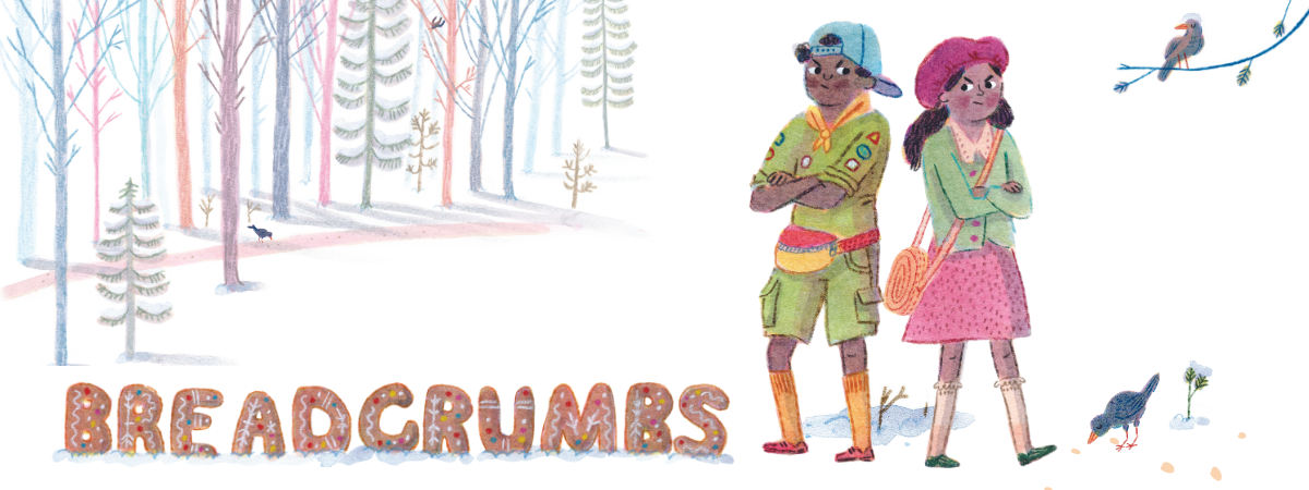 Breadcrumbs. An illustration of a boy and a girl in a snow-filled forest.